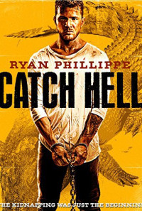 Catch Hell Poster 1