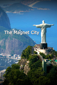 The Magnet City Poster 1
