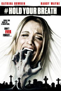 Hold Your Breath Poster 1