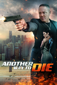 Another Way To Die Poster 1