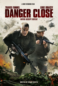 Danger Close Poster 1