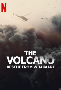 The Volcano: Rescue from Whakaari Poster 1