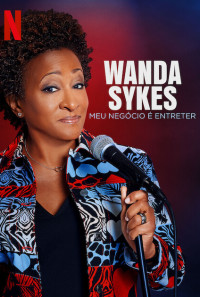 Wanda Sykes: I'm an Entertainer Poster 1