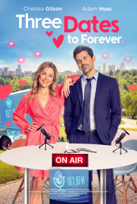 Three Dates to Forever Poster 1