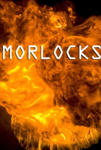 Morlocks Poster 1