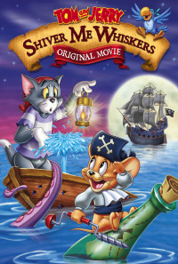 Tom and Jerry: Shiver Me Whiskers Poster 1