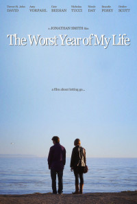 The Worst Year of My Life Poster 1