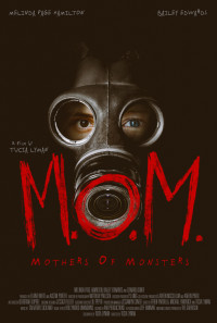 M.O.M. Mothers of Monsters Poster 1