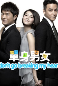 Don't Go Breaking My Heart Poster 1
