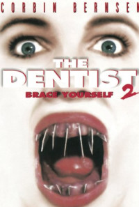 The Dentist 2 Poster 1