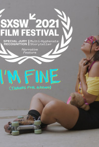 I’m Fine (Thanks For Asking) Poster 1