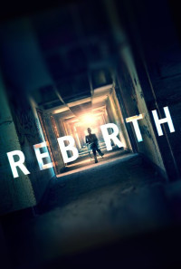 Rebirth Poster 1