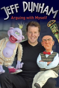 Jeff Dunham: Arguing with Myself Poster 1