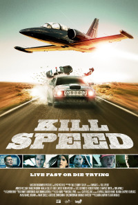 Kill Speed Poster 1