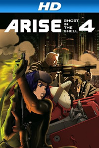 Ghost in the Shell Arise: Border 4 - Ghost Stands Alone Poster 1