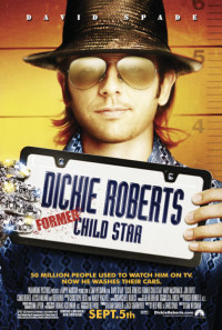 Dickie Roberts: Former Child Star Poster 1