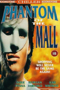 Phantom of the Mall: Eric's Revenge Poster 1