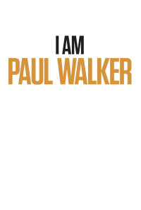 I Am Paul Walker Poster 1