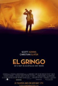 El Gringo Poster 1