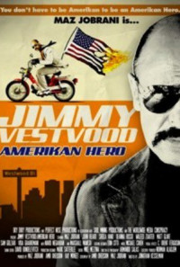 Jimmy Vestvood: Amerikan Hero Poster 1