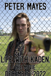 life with kaden. The Movie! Poster 1