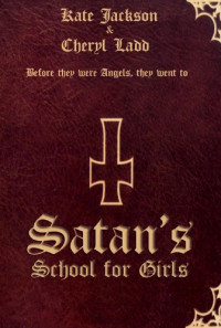 Satan's School for Girls Poster 1