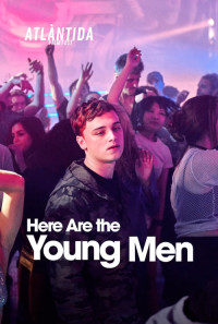 Here Are the Young Men Poster 1