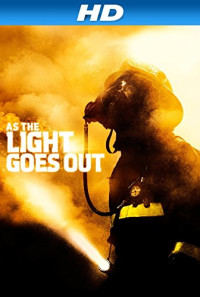 As the Light Goes Out Poster 1