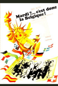 If It's Tuesday, This Must Be Belgium Poster 1