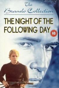 The Night of the Following Day Poster 1