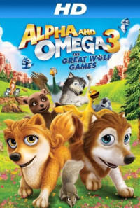 Alpha and Omega 3: The Great Wolf Games Poster 1