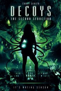 Decoys 2: Alien Seduction Poster 1