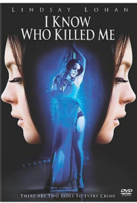 I Know Who Killed Me Poster 1