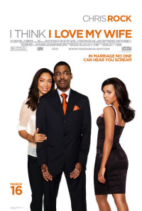 I Think I Love My Wife Poster 1