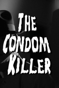 The Condom Killer Poster 1