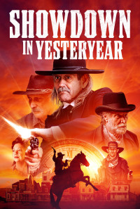 Showdown in Yesteryear Poster 1