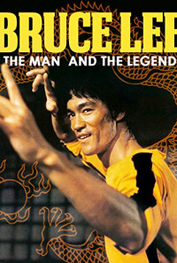Bruce Lee: The Man and the Legend Poster 1