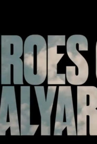 The Heroes of Halyard Poster 1