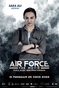 Air Force The Movie: Selagi Bernyawa Poster 1