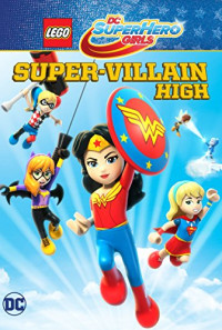LEGO DC Super Hero Girls: Super-Villain High Poster 1