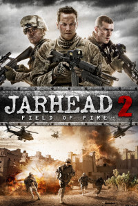 Jarhead 2: Field of Fire Poster 1