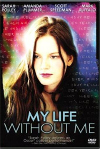 My Life Without Me Poster 1