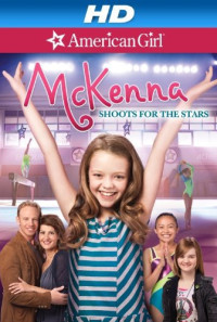 An American Girl: McKenna Shoots for the Stars Poster 1