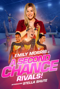 A Second Chance: Rivals! Poster 1