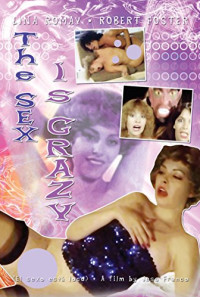 Sex Is Crazy Poster 1