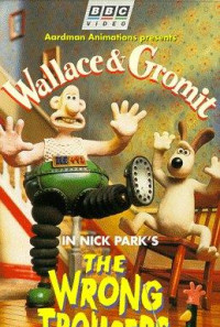 The Wrong Trousers Poster 1