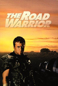 Mad Max 2: The Road Warrior Poster 1