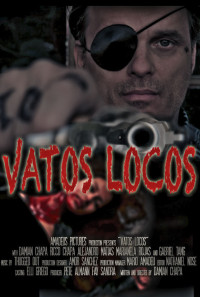 Vatos Locos Poster 1