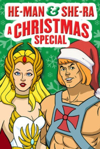 He-Man and She-Ra: A Christmas Special Poster 1