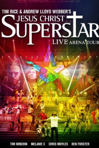 Jesus Christ Superstar - Live Arena Tour Poster 1